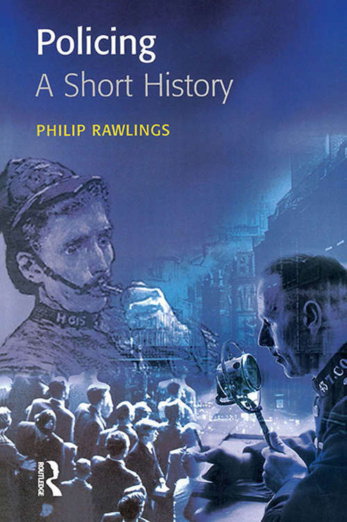 Book cover of Policing: A short history