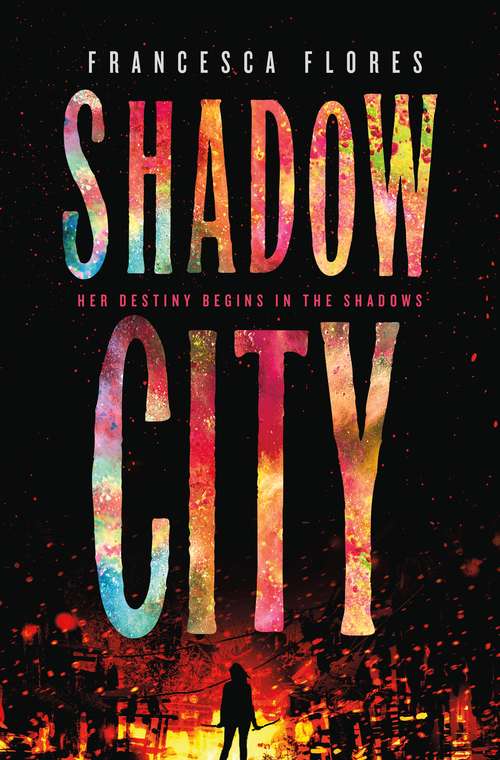 Book cover of Shadow City: A Novel (City of Steel and Diamond #2)
