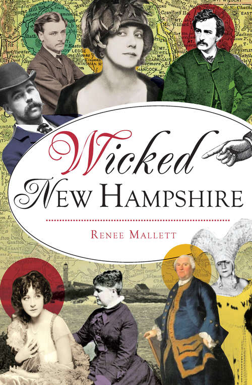 Book cover of Wicked New Hampshire (Wicked)