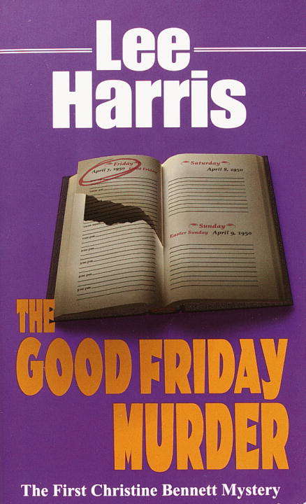 Book cover of The Good Friday Murder (The Christine Bennett Mysteries #1)