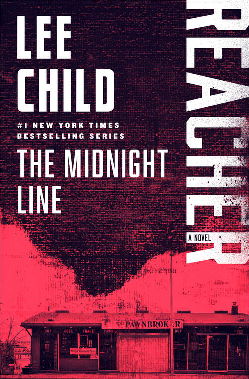 Book cover of The Midnight Line: A Jack Reacher Novel (Jack Reacher #22)