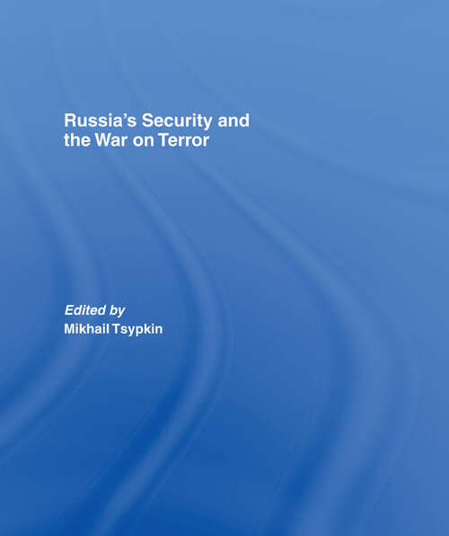 Book cover of Russia's Security and the War on Terror