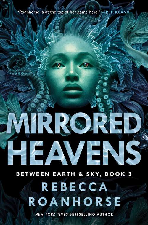 Book cover of Mirrored Heavens (Between Earth and Sky #3)