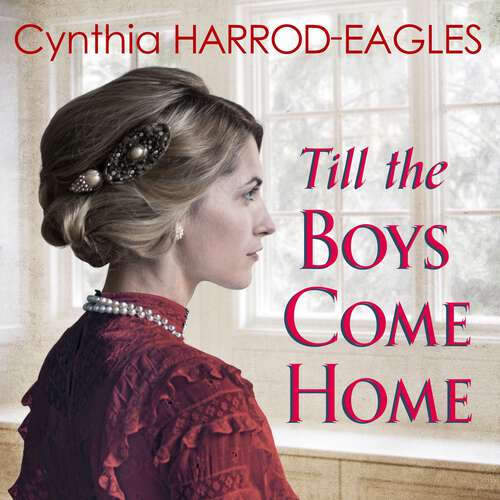Book cover of Till the Boys Come Home: War at Home, 1918 (War at Home #5)
