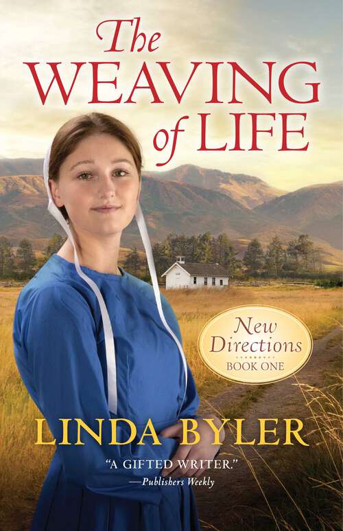 Book cover of The Weaving of Life: New Directions Book One (New Directions)