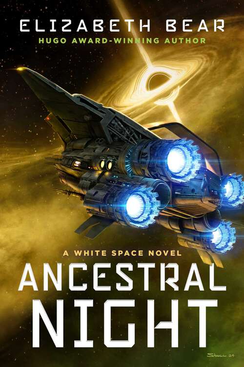 Book cover of Ancestral Night: A White Space Novel (White Space #1)