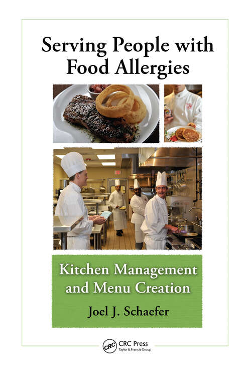 Book cover of Serving People with Food Allergies: Kitchen Management and Menu Creation