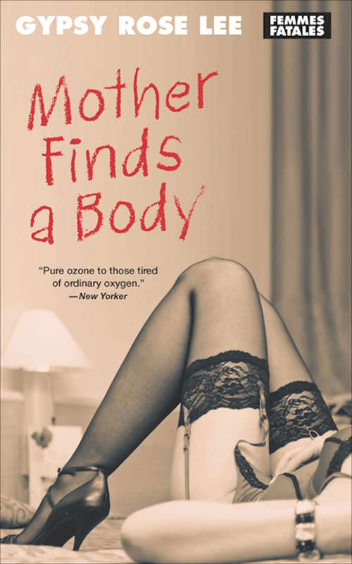 Book cover of Mother Finds a Body (Femmes Fatales)