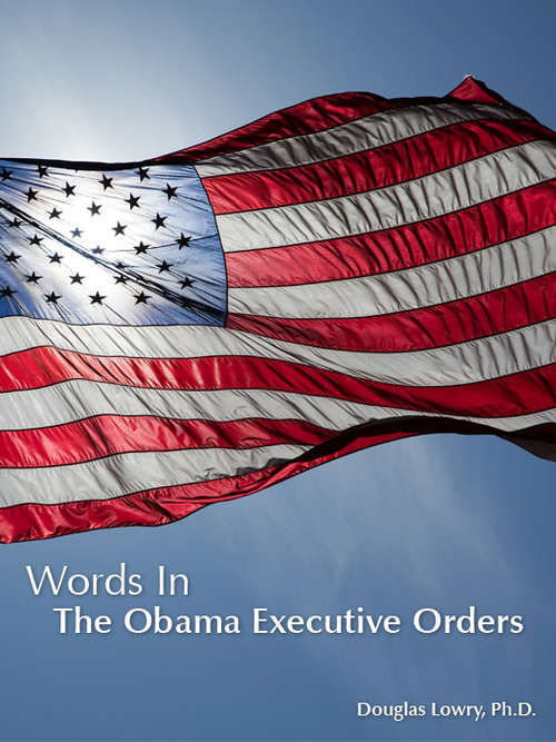 Book cover of Words in the Obama Executive Orders