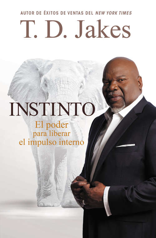 Book cover of Instinct: El Poder para Liberar el Impulso Interno