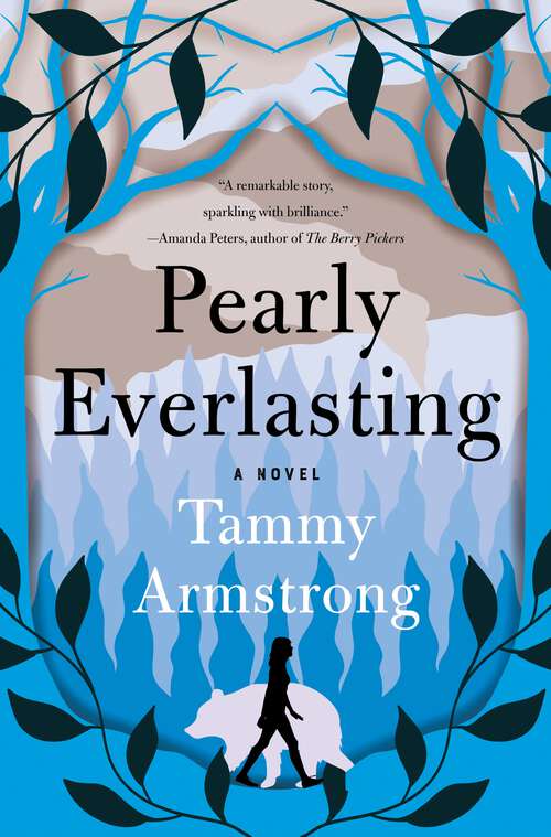 Book cover of Pearly Everlasting: A Novel