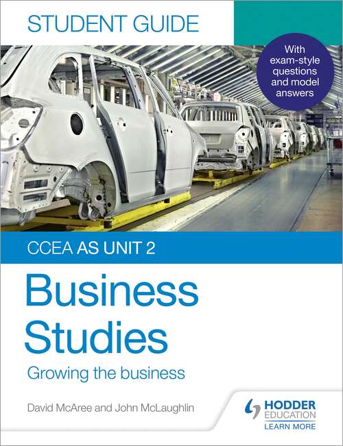 Book cover of CCEA AS Unit 2 Business Studies Student Guide 2: Growing the business