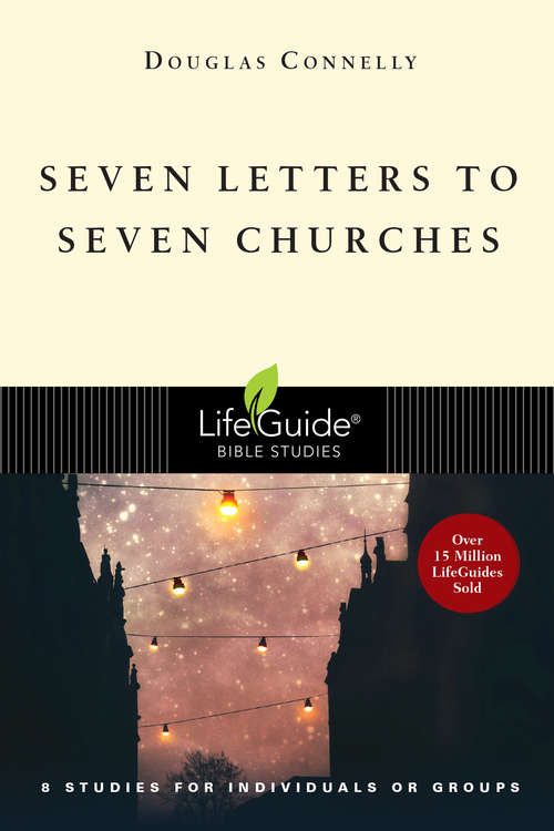 Book cover of Seven Letters to Seven Churches (LifeGuide Bible Studies)