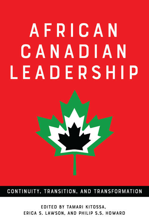 Book cover of African Canadian Leadership: Continuity, Transition, and Transformation