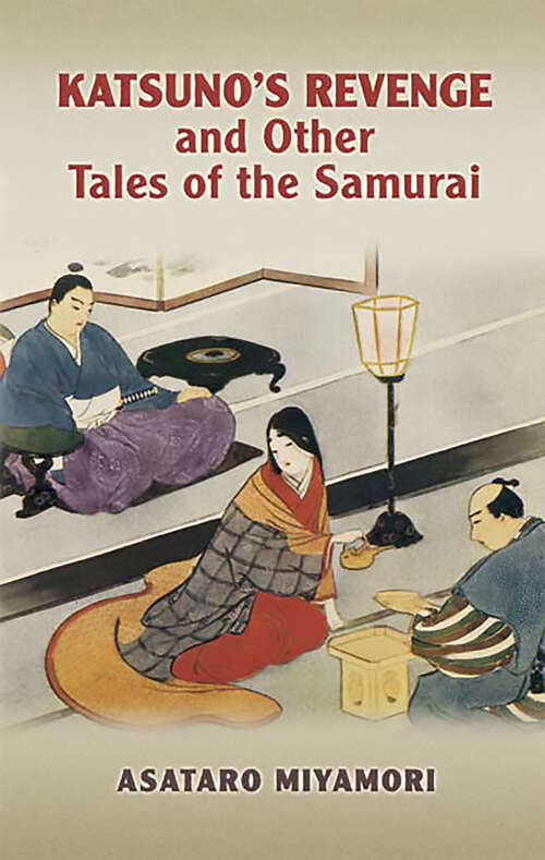 Book cover of Katsuno's Revenge and Other Tales of the Samurai