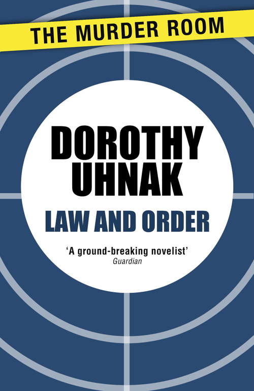 Book cover of Law and Order: A Novel (Murder Room #327)