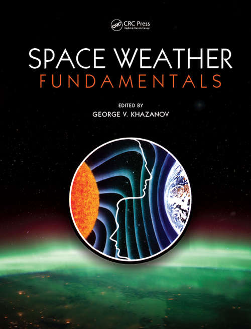 Book cover of Space Weather Fundamentals