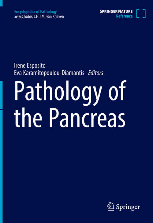 Book cover of Pathology of the Pancreas (1st ed. 2022) (Encyclopedia of Pathology)