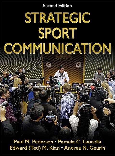 Book cover of Strategic Sport Communication (2nd Edition)