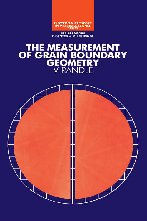 Book cover of The Measurement of Grain Boundary Geometry