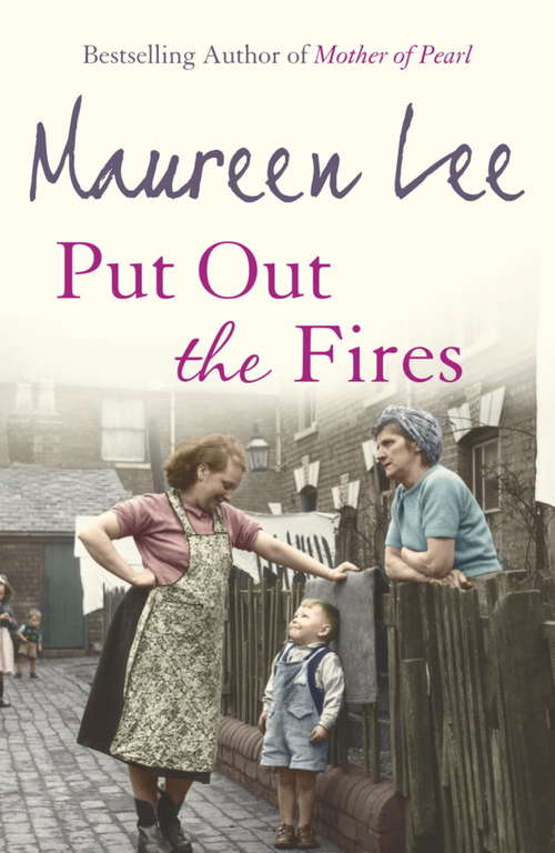 Book cover of Put Out the Fires: (Pearl Street 2)