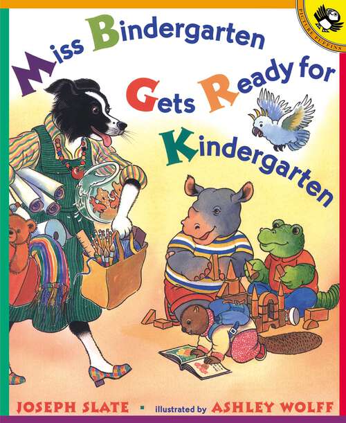 Book cover of Miss Bindergarten Gets Ready for Kindergarten