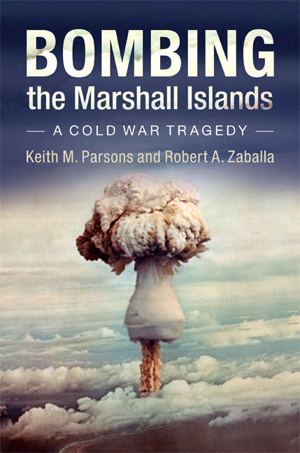 Book cover of Bombing the Marshall Islands: A Cold War Tragedy