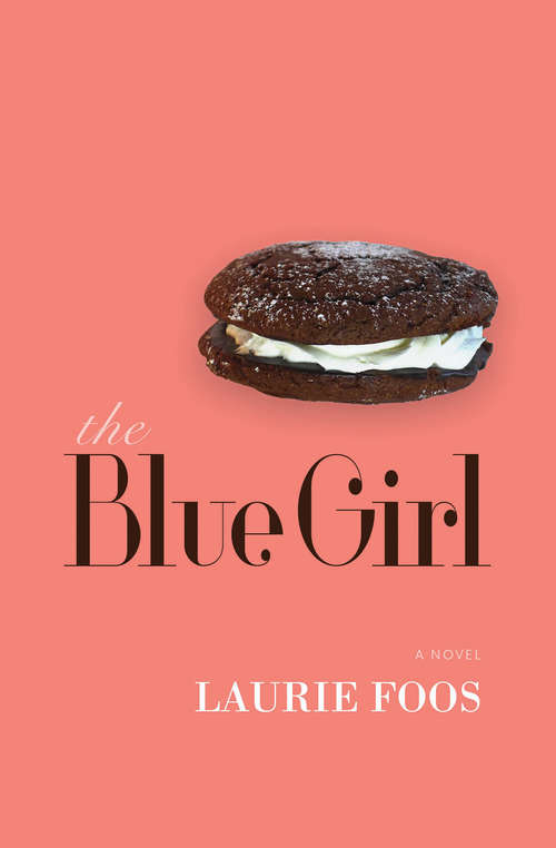 Book cover of The Blue Girl: A Novel