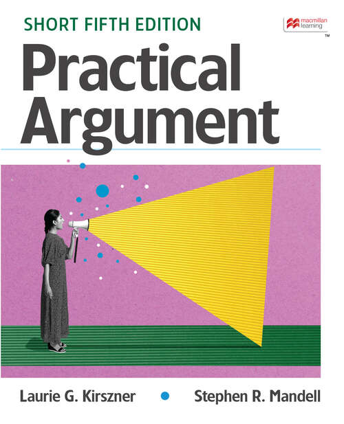 Book cover of Practical Argument: Short Edition (Fifth Edition)