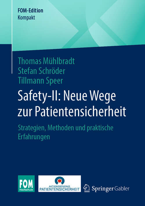 Book cover of Safety-II: Strategien, Methoden und praktische Erfahrungen (2024) (FOM-Edition)