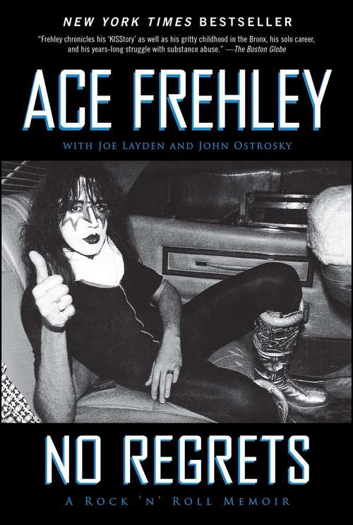 Book cover of No Regrets: A Rock 'n' Roll Memoir