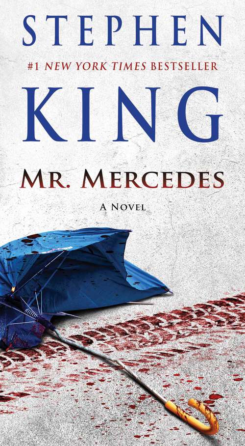 Book cover of Mr. Mercedes: A Novel (The Bill Hodges Trilogy #1)