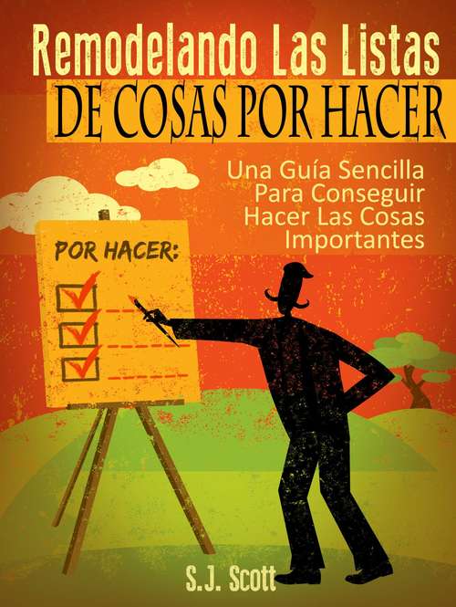 Book cover of Remodelando Las Listas De Cosas Por Hacer