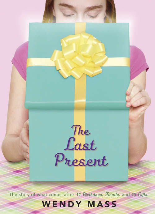 Book cover of The Last Present (Willow Falls Ser. #4)