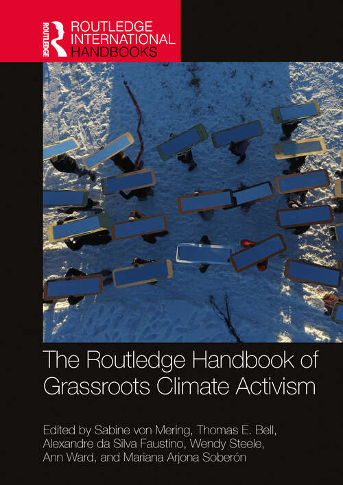 Book cover of The Routledge Handbook of Grassroots Climate Activism (Routledge International Handbooks)