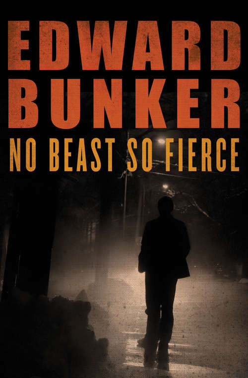 Book cover of No Beast So Fierce (Digital Original) (Mysterious Press-highbridge Audio Classics Ser.)