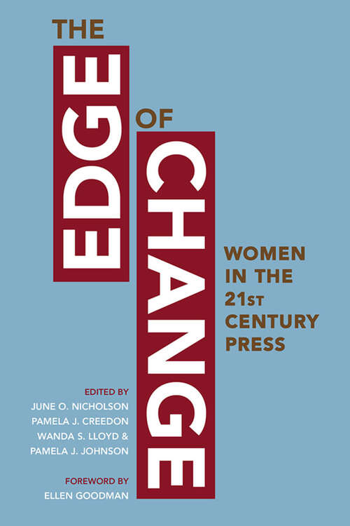 Book cover of The Edge of Change: Women in the Twenty-First-Century Press