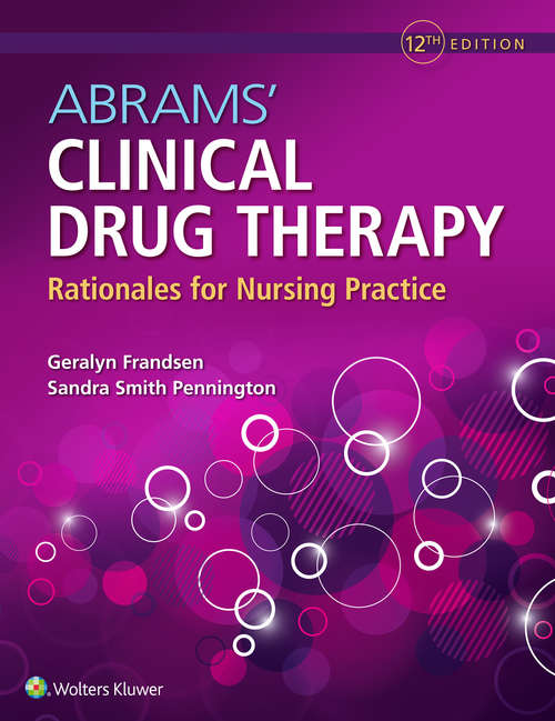 Book cover of Abrams' Clinical Drug Therapy: Rationales for Nursing Practice