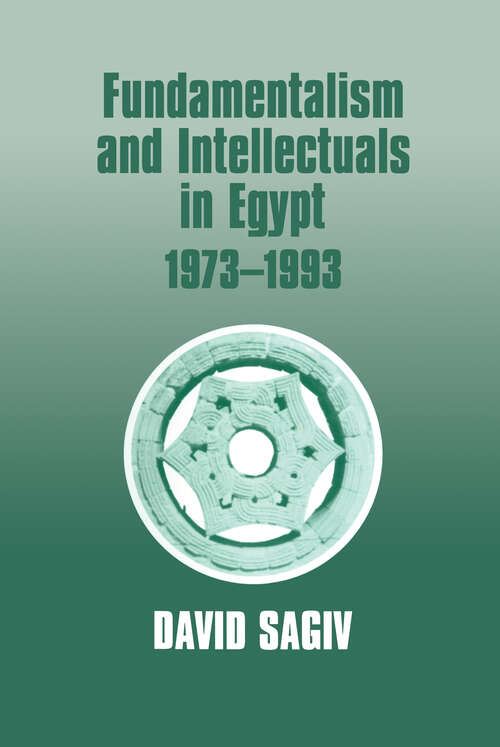 Book cover of Fundamentalism and Intellectuals in Egypt, 1973-1993