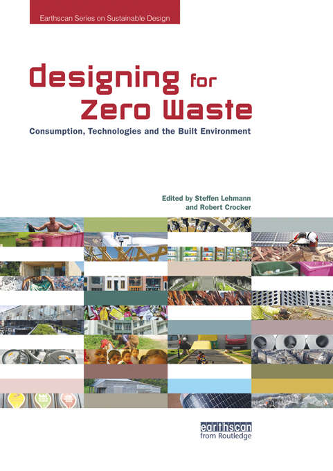 Book cover of Designing for Zero Waste: Consumption, Technologies and the Built Environment