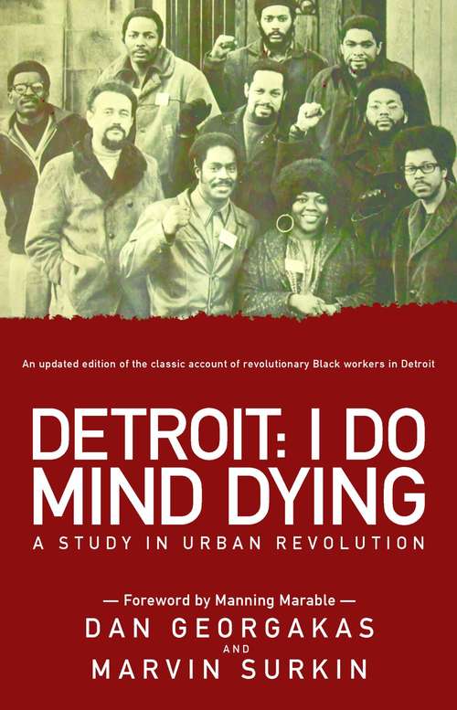 Book cover of Detroit: A Study in Urban Revolution