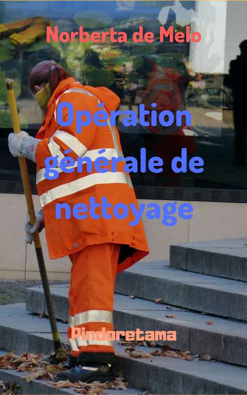 Book cover of Opération Nettoyage Général