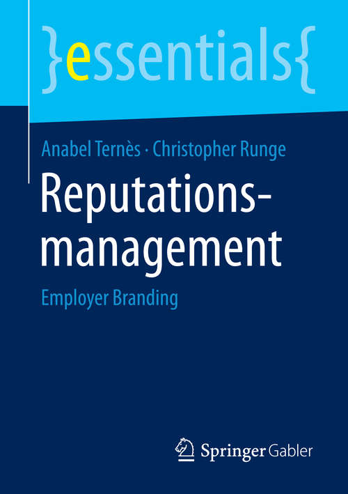Book cover of Reputationsmanagement: Employer Branding (essentials)