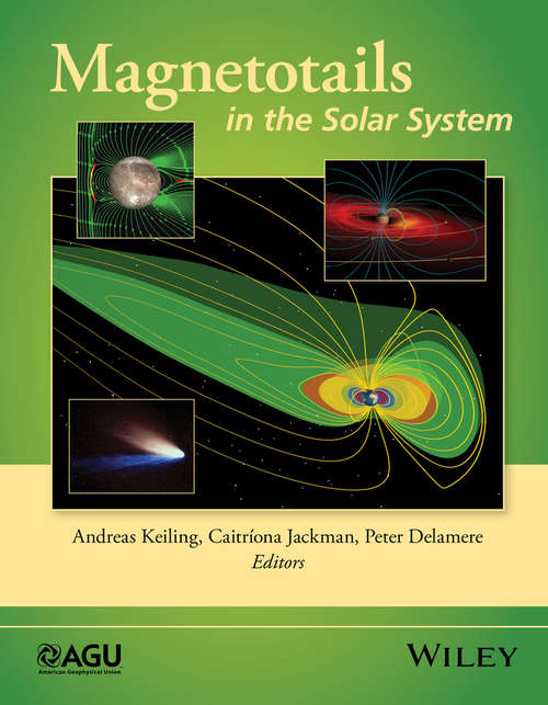Book cover of Magnetotails in the Solar System