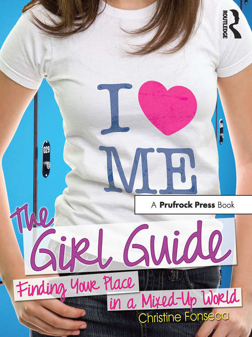 Book cover of The Girl Guide: Finding Your Place in a Mixed-Up World