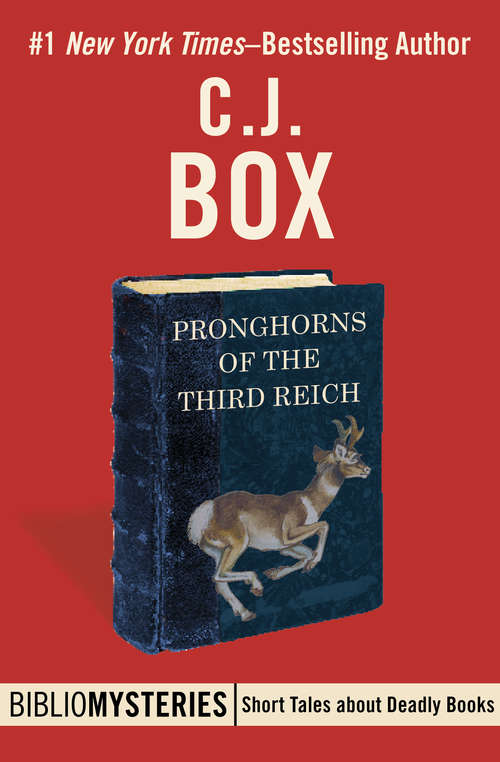 Book cover of Pronghorns of the Third Reich (Digital Original) (Bibliomysteries #3)