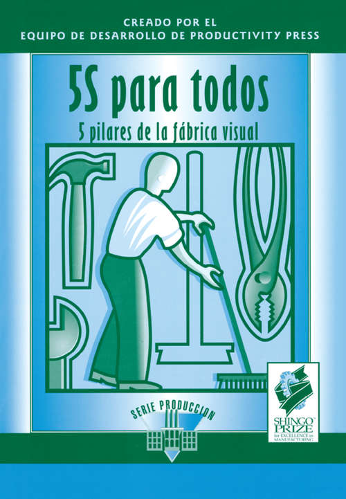 Book cover of 5S para todos: 5 pilares de la fabrica visual