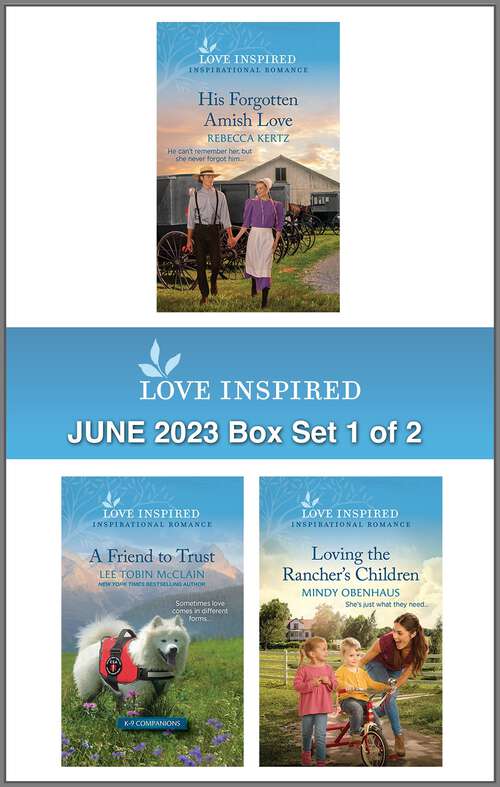 Book cover of Love Inspired June 2023 Box Set - 1 of 2: An Uplifting Inspirational Romance (Original)