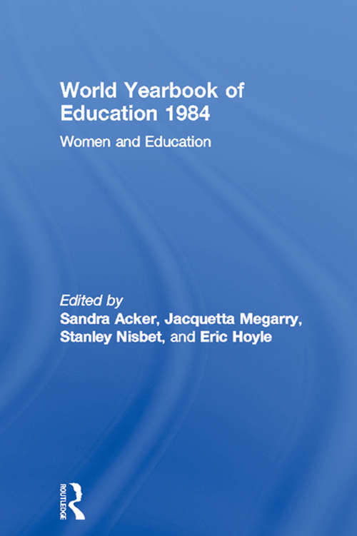 Book cover of World Yearbook of Education 1984: Women and Education (World Yearbook of Education)