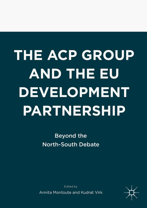 Book cover of The ACP Group and the EU Development Partnership